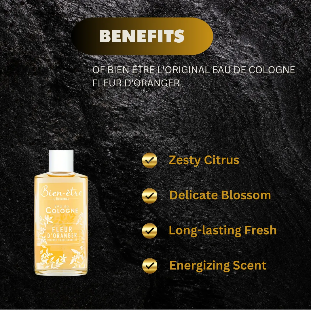 Bien Être L'Original Eau de Cologne Fleur D'Oranger - 250 ml